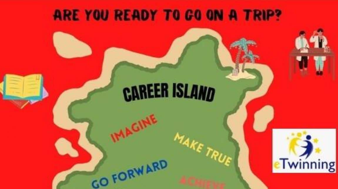 Kariyer Adası (Career Island) eTwinning Projesi